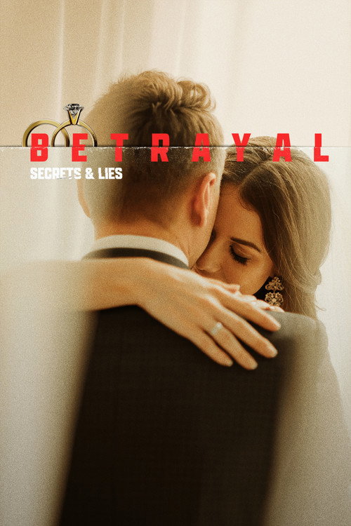 Betrayal: Secrets & Lies